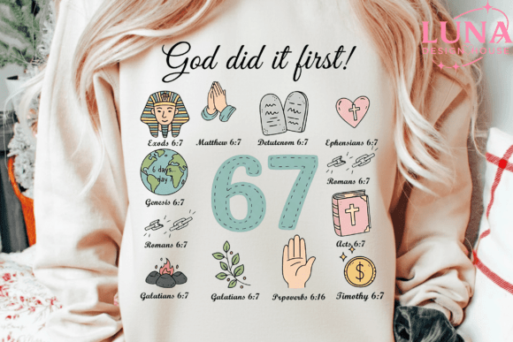 Christian 6 7 Meme Png, God Did It First Freebies
