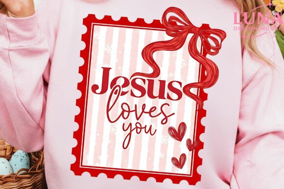 Jesus Loves You Png, Coquette Valentines T-Shirt Designs