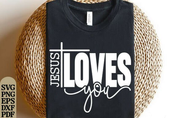 Jesus Loves You SVG: T-Shirt Designs for Content Publishers