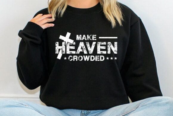 Make Heaven Jesus Christian T-Shirt Designs