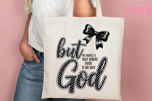 Trendy Christian: God He Makes a Way T-Shirt Designs